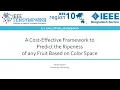 A Cost-Effective Framework to Predict the Ripeness of any Fruit Based on Color Space - TENSYMP 2020