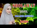Lagu SHOLAWAT JIBRIL PENARIK REZEKI PALING DAHSYAT, Sholawat Nabi Muhammad SAW, Sholawat Paling Merdu