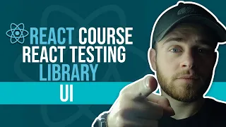 React Course - Testing