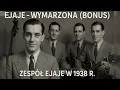 Download Lagu EJAJE - Wymarzona 1938r(Bonus)- Cover zespołu MIG.