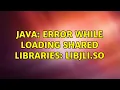 Ubuntu Java Error while loading shared libraries libjli so 2 Solutions