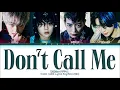 Download Lagu SHINee Don't Call Me lyrics (샤이니 Don't Call Me 가사) (Color Coded Lyrics)