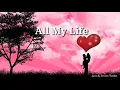 All My Life - Linda Ronstadt & Aaron Neville (Lyrics)