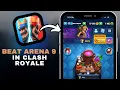 How To Beat Arena 9 In Clash Royale - Full Guide UPDATED in SECONDS
