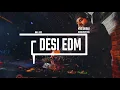 KV5 Dubai - Desi EDM - UNRELEASED SONGS ( Nonstop Mix )