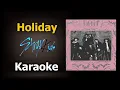 Lagu Stray Kids – Holiday (Karaoke Version)  Instrumental + Lyrics