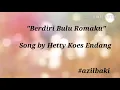 Hetty Koes Endang - Berdiri Bulu Romaku Lyrics