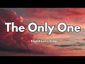 Download Lagu The Only One💋English (Lyrics) New Most  Beautiful Love Song  2025 