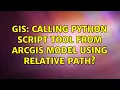 GIS Calling Python script tool from ArcGIS model using relative path