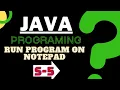 Write and Run Java Program on Notepad Java Program tutorial on Notepad Set Path for Program