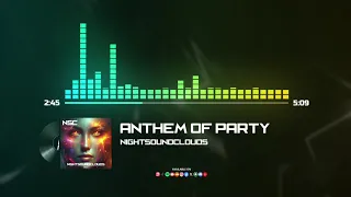 nsc anthem of party dj breakbeat nsc nightsoundclouds official music u0026 video 