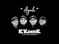 Download Lagu AYAH -  Koes Bersaudara Cover K KoenK