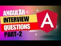 Angular Interview Questions and Answers PART - 2