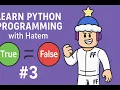 True False Not in python Learn Python Programming with Hatem -