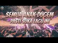 Download Lagu SEMUA ANAK DUGEM PASTI SUKA LAGU INI !! DJ Fullbass Jedag Jedug Terbaru 2022