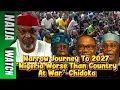 Download Lagu (25-8-25) Narrow Journey To 2027  | “Nigeria Worse Than Country  At War”-Chidoka