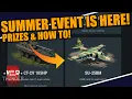 War Thunder - SUMMER EVENT IS HERE A look in the prizes HOW TO DO the EVENT