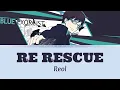 Download Lagu Blue Exorcist Season 4 - Opening Full | Lyrics (Kan/Rom/Eng) |「RE RESCUE」by Reol