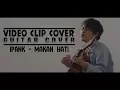 Download Lagu IPANK - Makan Hati (Guitar Cover)