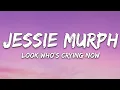 Download Lagu Jessie Murph - Look Who's Cryin' Now (Lyrics)