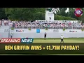 Ben Griffin Wins 2025 Charles Schwab Challenge Full Prize Money Breakdown USA TODAY NEWS