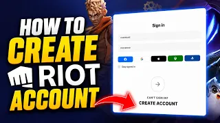 How to CREATE Riot Games Account Sign Up for Riot Account Play