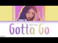 CHUNG HA (청하) - ‘Gotta Go (벌써 12시)’ LYRICS [HAN|ROM|ENG COLOR CODED] 가사