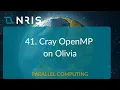 41 Cray OpenMP on Olivia