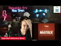 First Time Reaction To Sons Of Legion - Matrix.