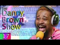 Download Lagu Ep. 17 | The Danny Brown Show