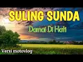 Download Lagu Seruling Sunda Dengan Suasana Pedesaan | The Best Relaxation Music in Java
