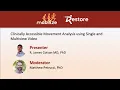 Download Lagu Webinar: Clinically Accessible Movement Analysis using Single and Multiview Video, 1 of 2
