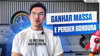 Como GANHAR MÚSCULOS e PERDER GORDURA RÁPIDO? | Muzy Explica
