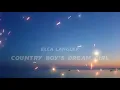 Ella Langley - Country Boys Dream Girl