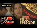 Moon of Desire | Full Episode 8