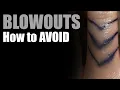 Tattoo BLOWOUTS and HOW to AVOID TATTOO TIPS