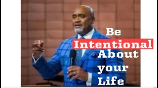 are you intentional about how you live your life pastor paul adefarasin