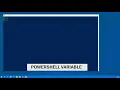 A Complete Understanding of PowerShell Variables and its commandlets