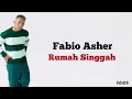 Fabio Asher - Rumah Singgah | Lirik Lagu Indonesia