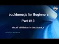 Learn backbone js tutorial from scratch for beginners Part 13 Model Validation in backbone js