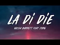 Nessa Barrett - la di die (Lyrics) feat. jxdn