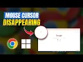 How to Fix Mouse Cursor Disappearing in Google Chrome Issue on Pc Cursor Not Showing in Chrome