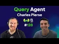 Weaviate s Query Agent with Charles Pierse - Weaviate Podcast