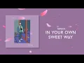 Download Lagu ninjoi. - In Your Own Sweet Way