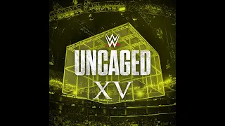 WWE Uncaged XV Album Stream