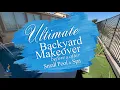 Ultimate Backyard Makeover - before and after SMALL Pool Spa
