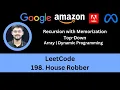 Solving LeetCode 198 House Robber Array Dynamic Programming Top-Down Recursion with Memo
