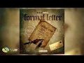 Download Lagu Dlala Regal - Formal Letter (Official Audio)