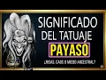 SIGNIFICADO DEL TATUAJE DEL PAYASO TATUAJES DE PAYASOS
