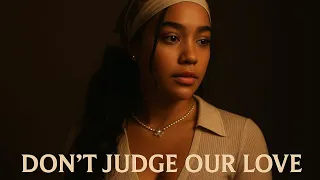 don t judge our love ungangihleli soulful amapiano duet 